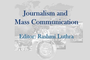 Journalism and Mass Communication